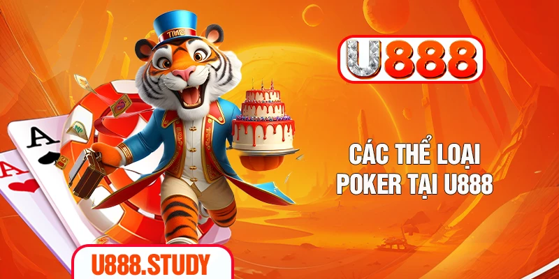 Các thể loại Poker tại U888