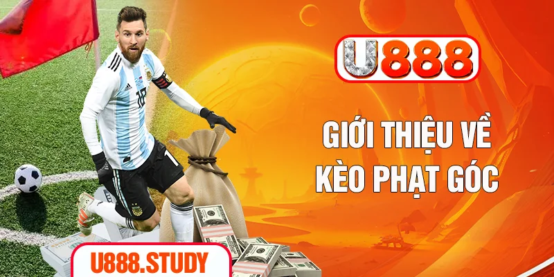 Giới thiệu về kèo phạt góc